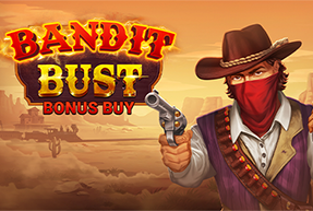 Bandit Bust Bonus Buy
