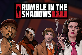 Rumble in the Shadows