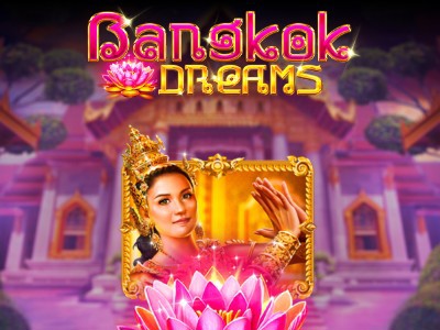 Bangkok Dreams